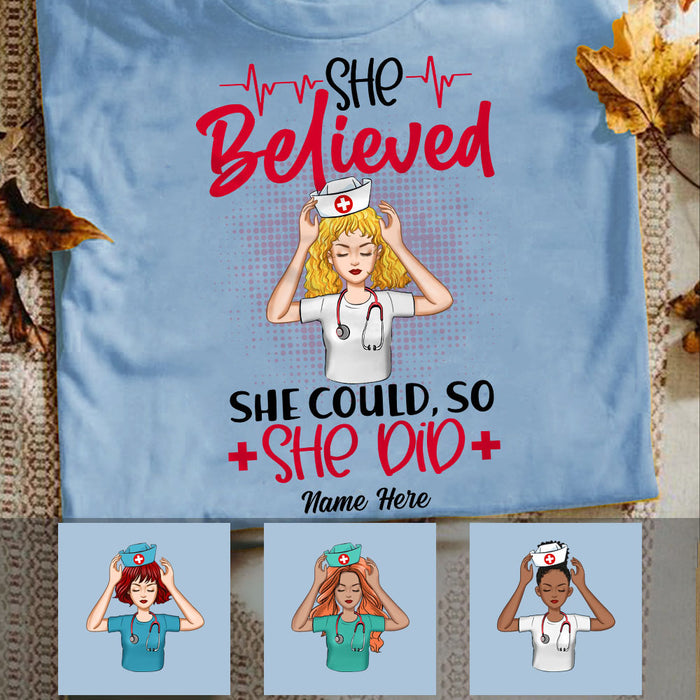 Personalized Nurse She Believed T Shirt MR41 30O53 1