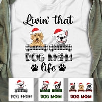 Personalized Livin That Dog Mom Life Christmas T Shirt NB94 30O58 thumb 1