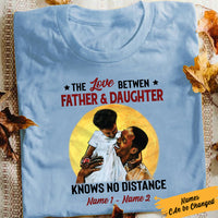 Personalized BWA Dad And Daughter No Distance T Shirt SB91 67O57 thumb 1