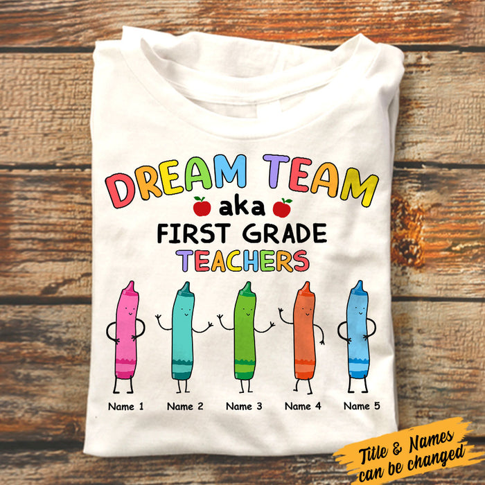 Personalized Teacher Crayon Dream Team T Shirt JN284 30O58 1
