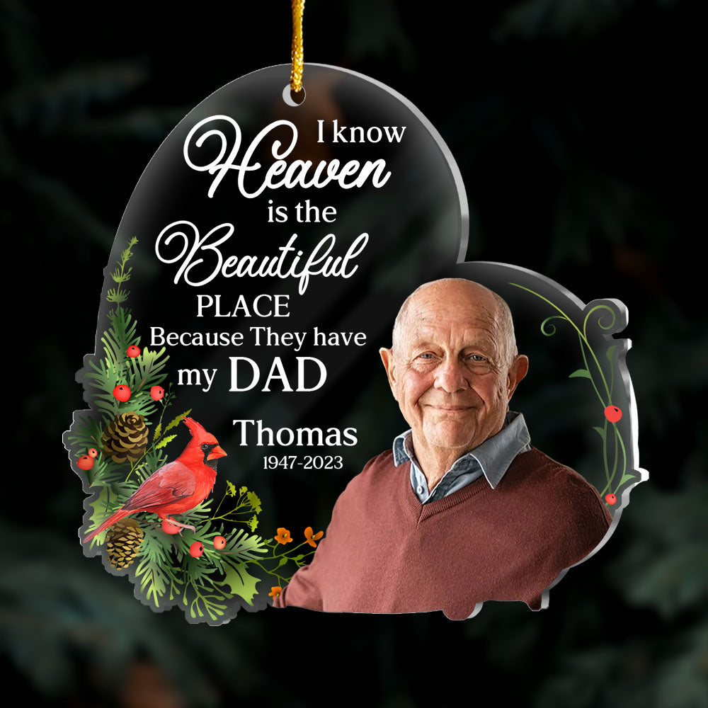 Personalized Memorial Gift I Know Heaven Is A Beautiful Place Ornament 30188 Primary Mockup