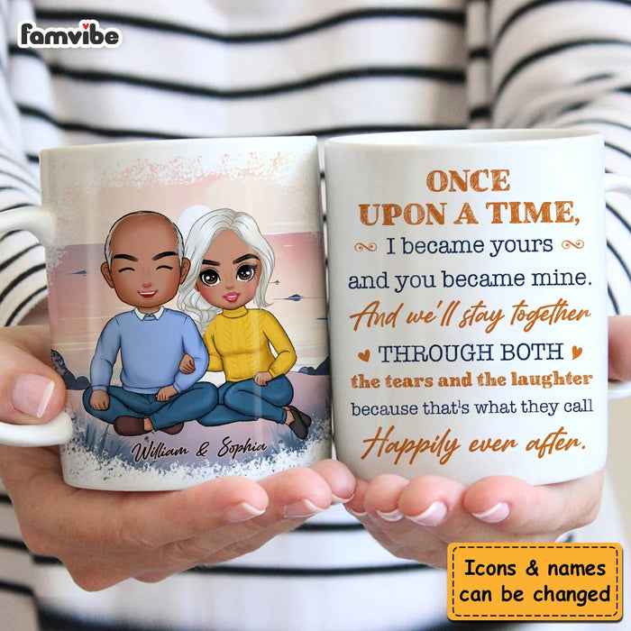 Personalized Couple Gift Once Upon A Time I Became Yours And You Became Mine Mug 31240 1