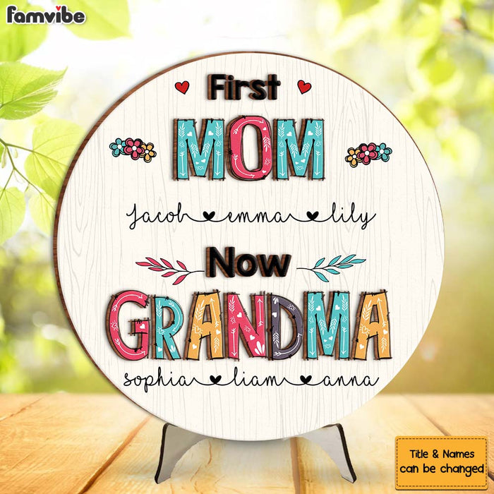 Personalized First Mom Now Grandma 2 Layered Separate Wooden Plaque 31647 1