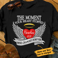 Personalized Memorial Mom Dad My Heart Changed Forever T Shirt MR223 67O36 thumb 1