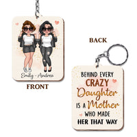 Personalized Behind Every Crazy Daughter Wood Keychain 24639 thumb 1