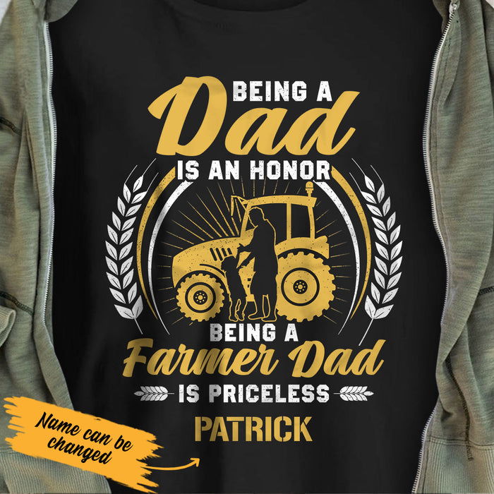 Personalized Farmer Being A Dad Is An Honor T Shirt JL282 26O53 1