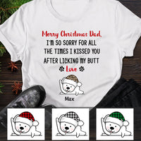 Personalized Christmas Dog Dad Dog Mom Sorry T Shirt OB1619 81O47 thumb 1