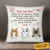 Personalized Dear Cat Mom Pillow FB191 30O58 (Insert Included) 1