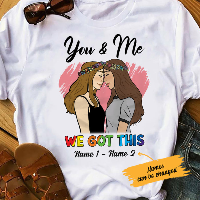 Personalized We Got This LGBT Lesbian Love T Shirt SB151 85O36 1