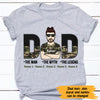 Personalized Dad Grandpa The Man T Shirt MY132 30O47 1