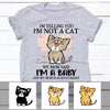 Personalized Cat Mom I Am A Baby Cat T Shirt OB291 85O60 1