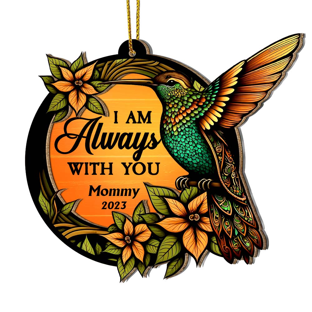 Personalized Hummingbird Memorial I Am Always With You 2 Layered Mix Ornament 30102 Primary Mockup