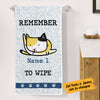 Personalized Cat Remember To Wipe Bath Towel DB141 85O58 1