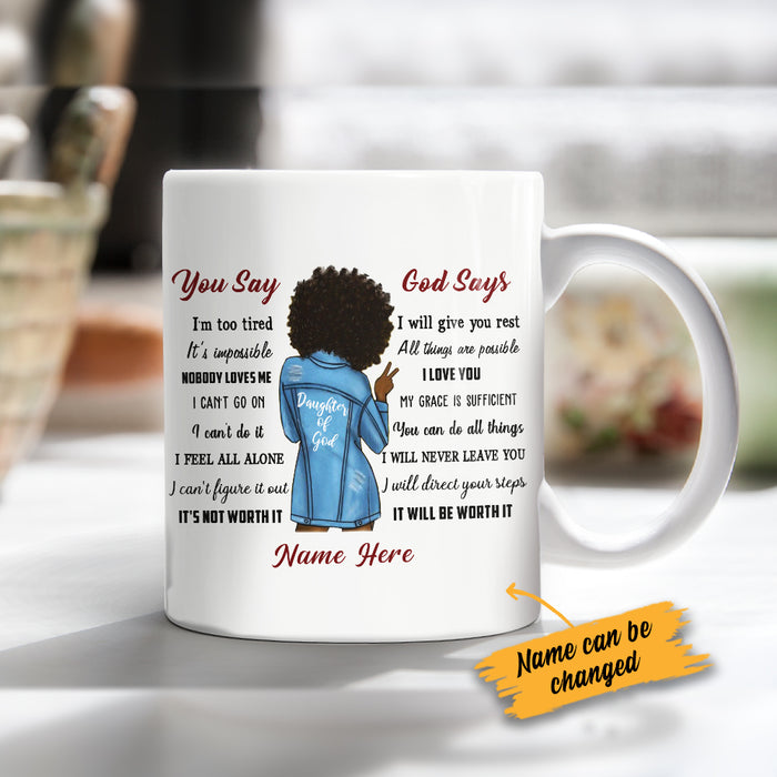 Personalized Daughter BWA God Says Mug SB72 65O34 1