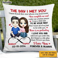 Personalized Couple The Day I Met You Pillow JL301 32O47 thumb 1