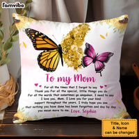 Personalized To My Mom Love You For Your Kind Support Pillow 32160 thumb 1
