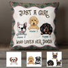 Personalized Just A Girl Who Loves Dog Pillow FB42 67O57 (Insert Included) 1