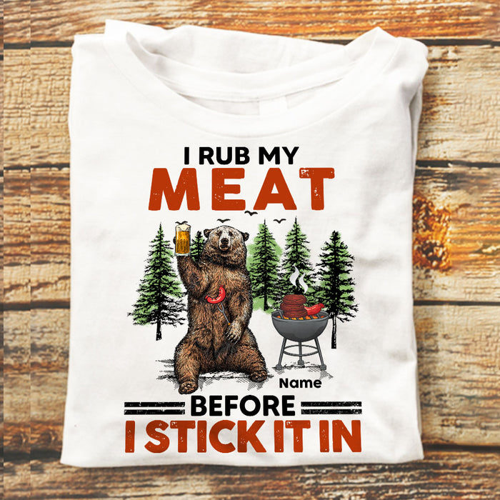 Personalized I Rub My Meat BBQ Camping T Shirt JL81 25O58 1