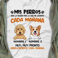 Personalized Dog Reason I Wake Up Spanish Perro Perra T Shirt AP156 95O57 thumb 1