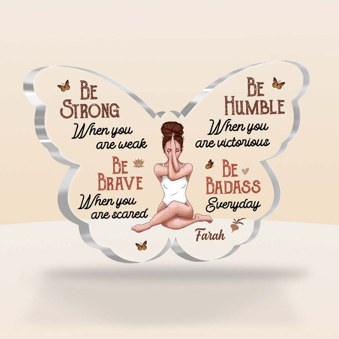 Personalized  Gift For Daughter Be Strong Plaque 22887 1