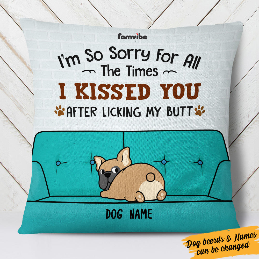 Personalized Funny Dog Mom Dog Kiss Pillow AG191 24O57 (Insert Included)