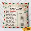 Personalized Christmas Letter To Grandma Postcard Pillow NB251 65O57 1