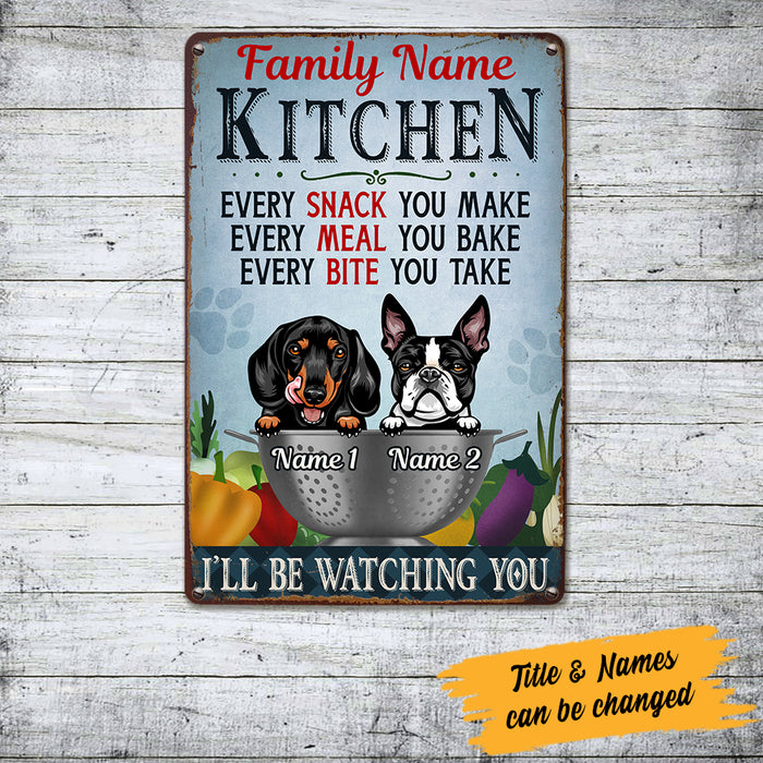 Personalized Dog Kitchen Watching You Metal Sign JL128 95O36 1