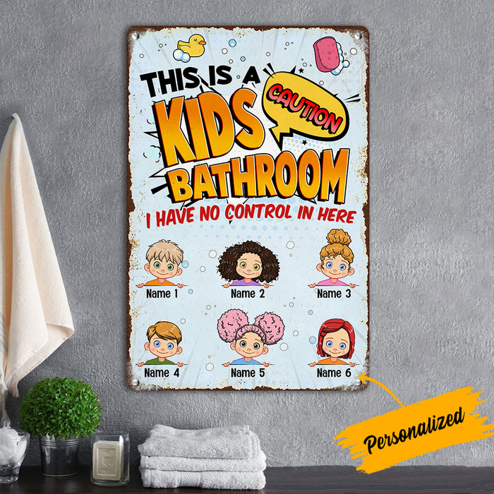 Personalized Kids Bathroom Caution Metal Sign JL141 95O36 1