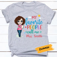 Personalized Call Me Teacher Back To School T Shirt JL162 30O58 thumb 1