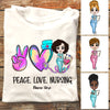 Personalized Peace Love Nurse T Shirt JL163 30O58 1