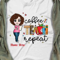 Personalized Teacher Back To School Coffee Teach T Shirt JL194 30O57 thumb 1