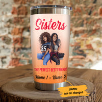 Personalized My Best Friend My Sister BWA Friends Steel Tumbler AG32 28O36 thumb 1