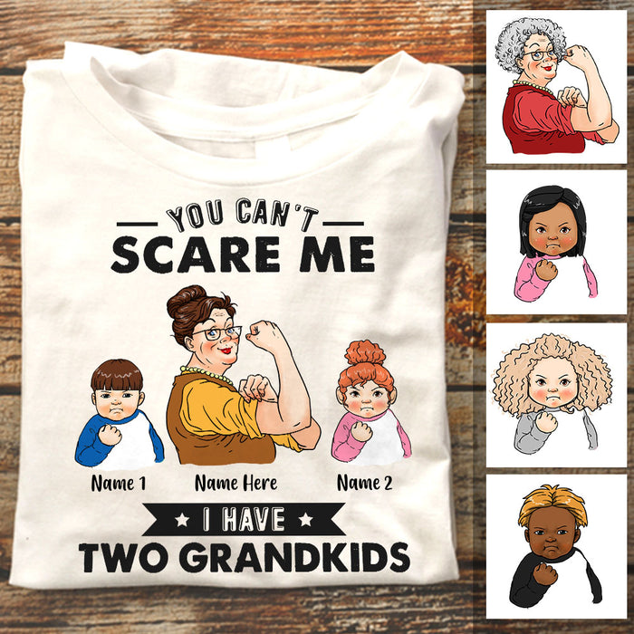 Personalized Mom Grandma You Can't Scare Me T Shirt JL202 95O58 1