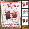 Personalized Friends Gift Grow Old Together So We Can Race In Wheelchairs Blanket 31467 1