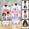 Personalized Sisters Steel Tumbler JL211 26O34 1