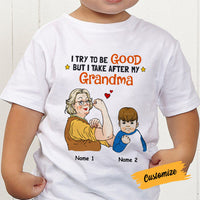 Personalized Grandma Try To Be Good Kid T Shirt JL236 95O58 thumb 1