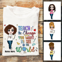 Personalized Back To School Teach Change World T Shirt JL236 24O57 thumb 1