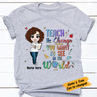 Personalized Back To School Teach Change World T Shirt JL236 24O57 thumb 1