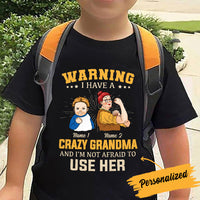 Personalized Crazy Grandma Warning Kid T Shirt JL233 95O34 thumb 1