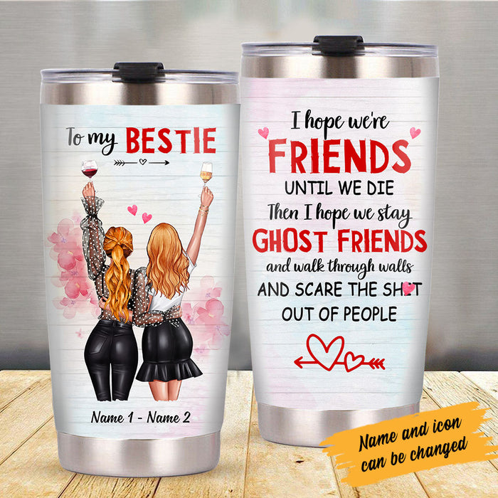 Personalized Friends Until We Die Steel Tumbler JL236 26O53 1