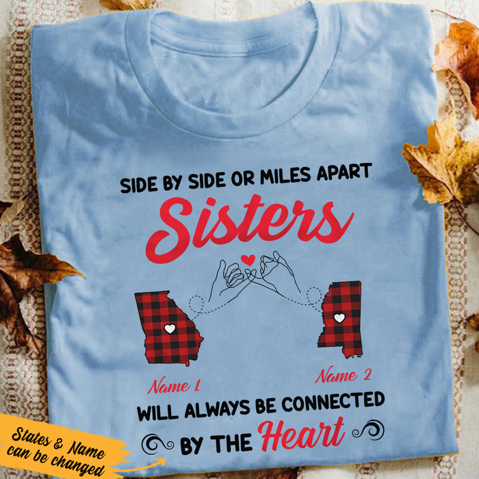 Personalized Friends Sisters Connected T Shirt JL291 95O36 1