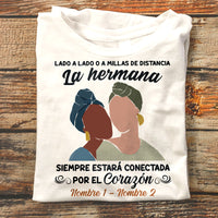 Personalized Friends Sister BWA Spanish T Shirt JL245 30O58 thumb 1
