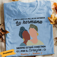 Personalized Friends Sister BWA Spanish T Shirt JL245 30O58 thumb 1