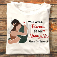 Personalized Couple Forever Be My Always T Shirt JL272 24O58 thumb 1