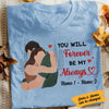 Personalized Couple Forever Be My Always T Shirt JL272 24O58 1