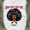 Personalized Spanish God Says Dios Dice BWA T Shirt JL245 65O57 1