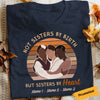 Personalized Friends Sisters By Heart T Shirt JL273 24O58 1