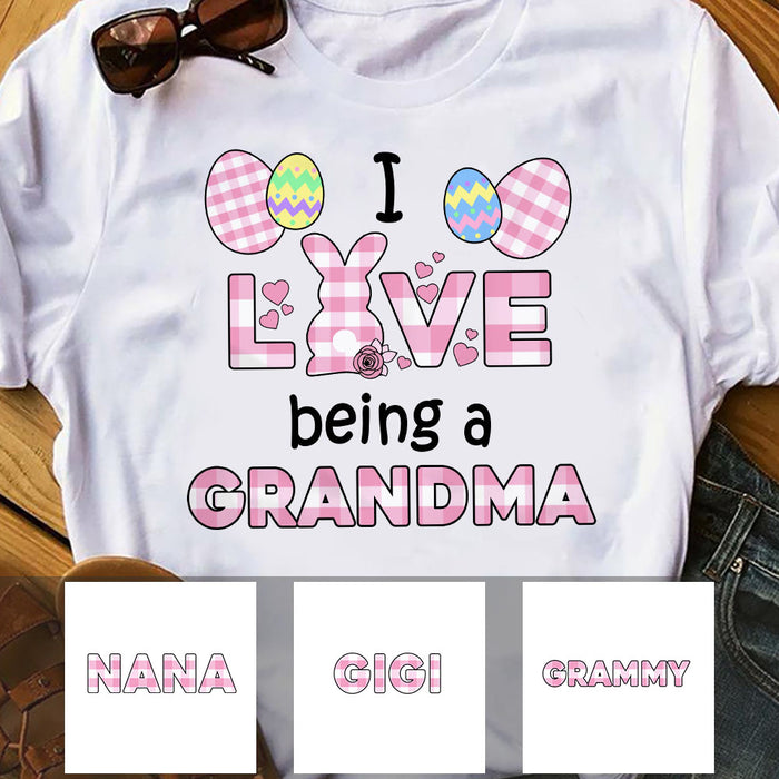 Personlized Love Being Grandma Easter T Shirt FB242 30O53 1