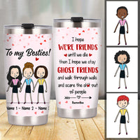 Personalized Friends Stay With Me Steel Tumbler JL279 26O47 thumb 1