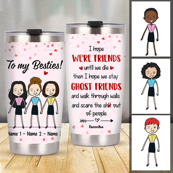 Personalized Friends Stay With Me Steel Tumbler JL279 26O47 1
